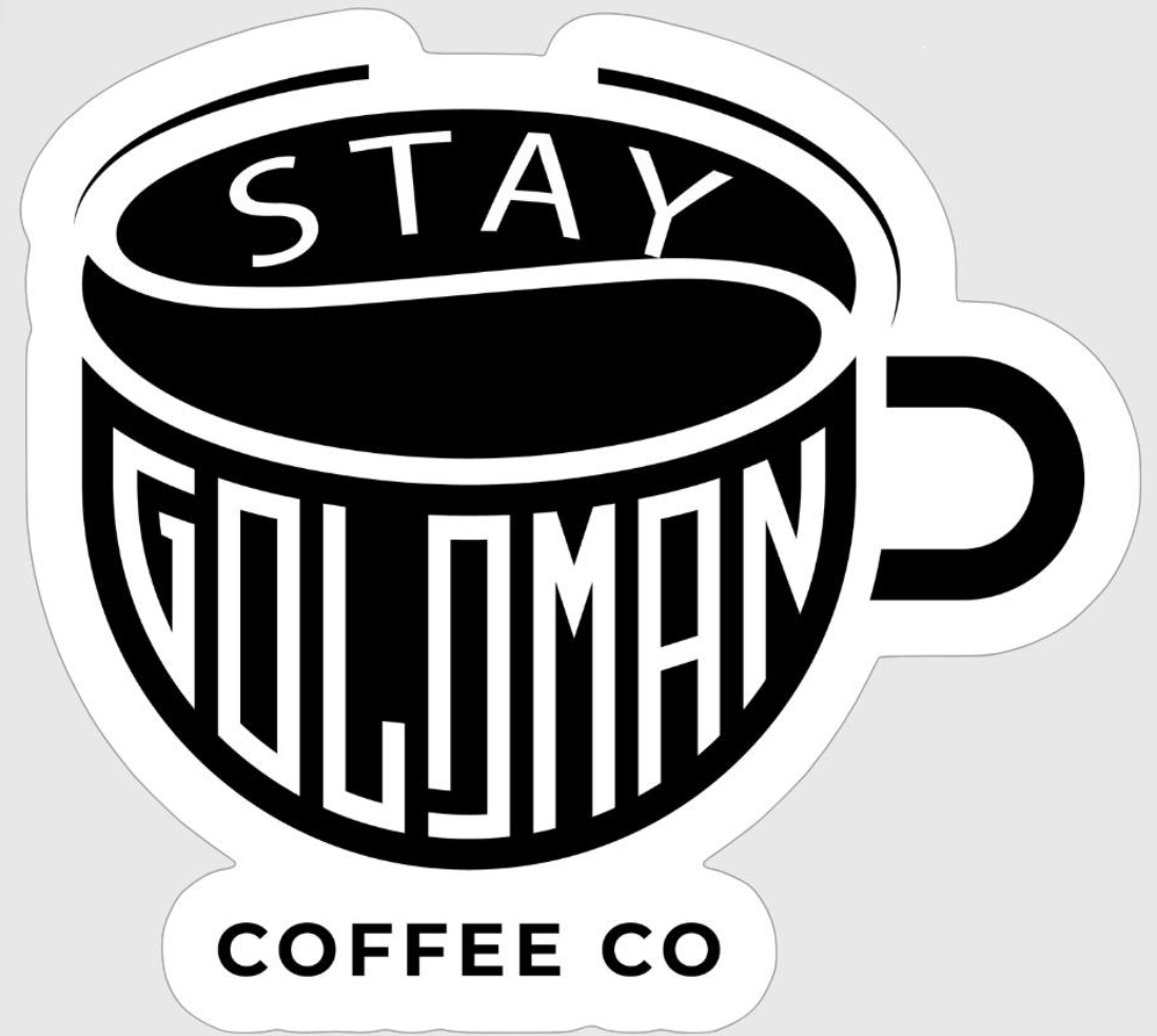 Stay Goldman Vinyl Sticker